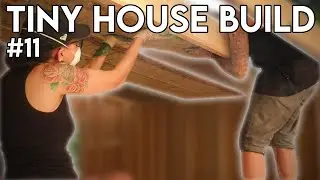 Roof Insulation & Sheathing // DIY Tiny House Build