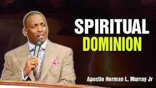 Bishop Herman Murray, Jr | CALLED TO WALK IN VICTORY: THE REALITY OF SPIRITUAL DOMINION