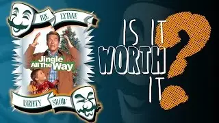 Is Jingle All The Way Worth It?