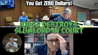 Judge DESTROYS Slumlord in Court: You Get ZERO Dollars!
