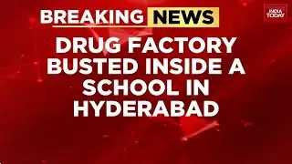Hyderabad Shocker: Drug Factory Found Operating From Inside A School Premises