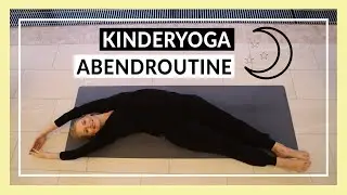 Kinderyoga Abendroutine