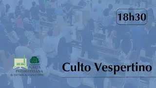 Culto vespertino - 11/01/2026