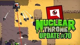 Nuclear Throne (Update #70) - STAY ON TARGET
