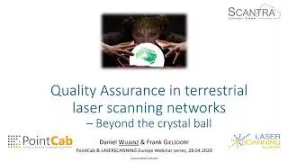 Quality Assurance in terrestrial laser scanning networks &ndash; Beyond the crystal ball