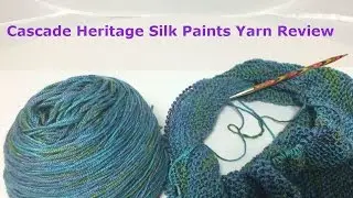 Cascade Heritage Silk Paints Yarn Review