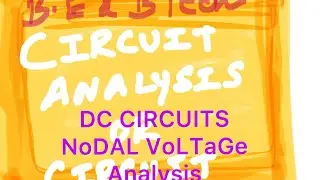 Circuit Analusis different ckt Nodal Analysis and mesh Class 37