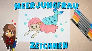 Meerjungfrau einfach malen f&uuml;r Kinder | ab 7 Jahren | Malen mit Evi | deutsch