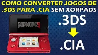 COMO CONVERTER JOGOS DE .3DS PARA .CIA SEM XORPADS - PELO PR&Oacute;PRIO CONSOLE! TUTORIAL 3DS e 2DS