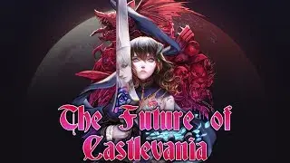 Bloodstained: The Future of Castlevania - SphericAlpha