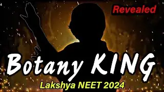 The ****** ******** as BOTANY Teacher | Class 12th Lakshya NEET 2024 | Motion Poster ⚡