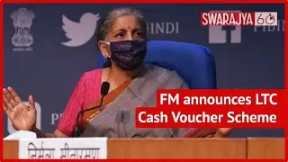 How LTC Voucher Scheme Beneficiaries Can Avail Tax Exemption As Announced By FM Nirmala Sitharaman