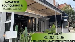 Review of the LaMartina Boutique Hotel, Medell&iacute;n Colombia