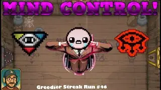 Mind Control! | Binding of Isaac Repentance Greedier Streak Run 46