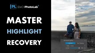 DXO PHOTOLAB 7: КАК ПРАВИЛЬНО ВОССТАНОВИТЬ СВЕТЫ НА ЗАСВЕТЕНОМ НЕБЕ НА ИЗОБРАЖЕНИЯХ В ФОРМАТЕ RAW