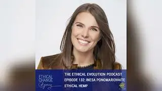 Ethical Hemp with Inesa Ponomariovaite