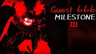Guest 666 Milestone III server wipe compilation! (Grinding to Level 100) Roblox Forsaken 