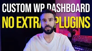 Create a Client-Friendly WordPress Dashboard (No Code, No Plugins)