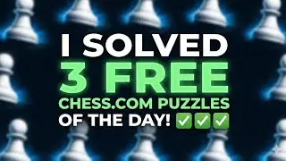 Today's 3 free chess.com puzzles #chess #pawnstormed 