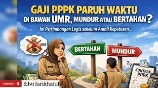 GAJI PPPK PARUH WAKTU JAUH DIBAWAH UMR? MUNDUR ATAU BERTAHAN?