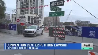 Austin Convention Center petition lawsuit expected in court next week