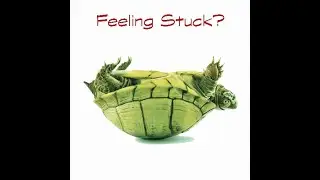 Get Unstuck! Stop the Self-sabotage and Create more Success