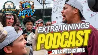 Прогнозы на бейсбольный сезон SWAC 2026 | Подкаст Extra Innings, выпуск 3 (представлен Minority P...