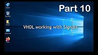 Getting Started with VHDL P10 Signals Example