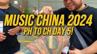 DAY 5: Music China 2024!