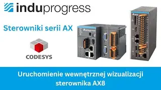 Sterowniki Delta AX &ndash; 22. Uruchomienie wewnętrznej wizualizacji w AX8 [kurs CODESYS]