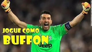 APRENDA JOGAR COMO BUFFON
