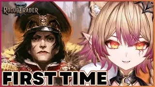 First Time Rogue Trader🪙 [ Warhammer 40k / Vylett Moonheart / #vtuber ]