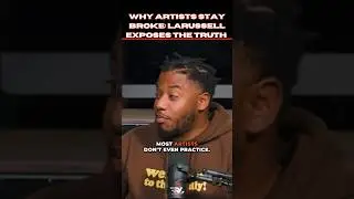 LaRussell Breaks Down Why Artists Stay Broke & Stuck! 💯 #rapindustry #rap #rapper #hiphopindustry