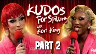Waking It Up with Kori King (Part 2) | Drag Race S18 Ep 3 | Kudos for Spilling