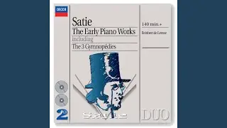 Satie: Gnossiennes: No. 1 - Lent