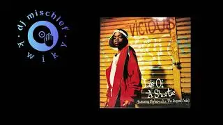 Lil' Vicious ft Shyheim and Doug E. Fresh - Life of a Shortie (KwikyMisch)