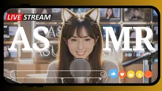 🔴ASMR LIVE 🔴ASMR for Men & Ladies (06/17/2025)