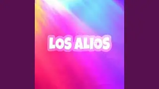 Los Alios (feat. DVZN, L.A.G.Z. & Vic Vicious)