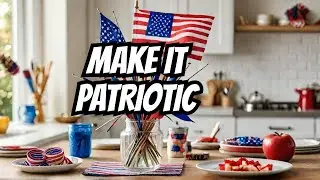 🇺🇸 Patriotic: 3 DIYs to Sparkle Up Your 4th of July!