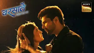 Barsatein Ep 31 | Kushal Tandon | Shivangi Joshi | Full Episode