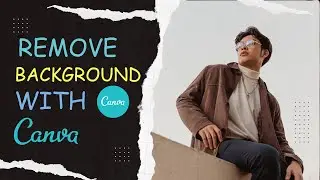 Remove background in One Second  with Canva(Canva Tutorial )