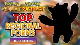 Top 5 Generation 7 Pok&eacute;mon That Deserve A Regional Form In Pok&eacute;mon Scarlet & Violet