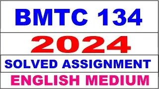 bmtc 134 solved assignment 2023-24 | bmtc 134 solved assignment in english 2024 | bmtc 134 2024