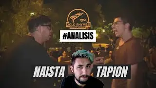 ANALIZANDO NAISA vs TAPION #GoldRhymes2021