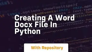 Creating a word docx file in python