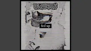 Fed Up