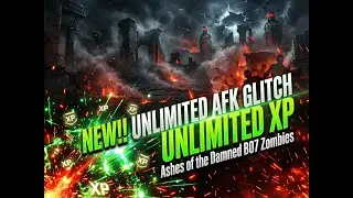НОВЫЙ баг с бесконечным опытом в режиме AFK без таймера в BO7 Ashes of the Damned! (Самый быстрый...