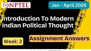 NPTEL Introduction To Modern Indian Political Thought Week 2 Assignment Answers  | Jan&ndash;Apr 2026