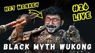 Good evening from Monkey again! [Black Myth Wukong] Part 26