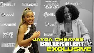 Exclusive: Jayda Cheaves Talks Balancing Motherhood And Getting To The Bag